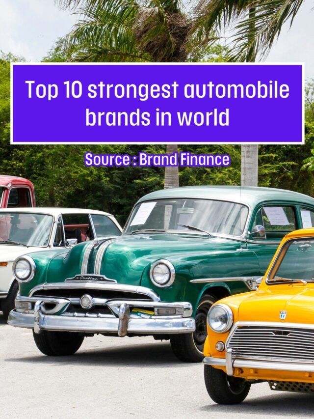 Top 10 strongest automobile brands in world